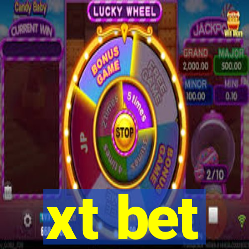 xt bet